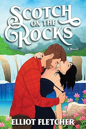 Scotch on the Rocks: A Novel