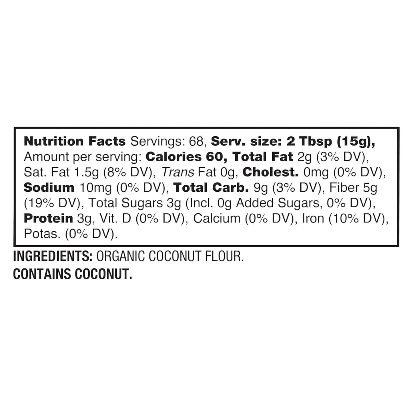 BetterBody Foods Organic Coconut Flour 2.25 Pound Jar,